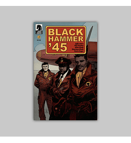 Black Hammer ‘45: From the World of Black Hammer 3 B 2019