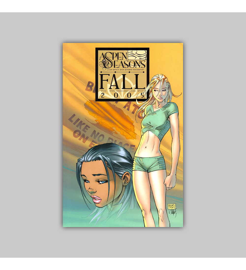 Aspen: Seasons Fall 2005 1 2005