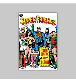 Super Friends!: Truth, Justice and Peace 2003