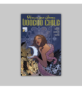 Dominique Laveau, Voodoo Child 1 2012