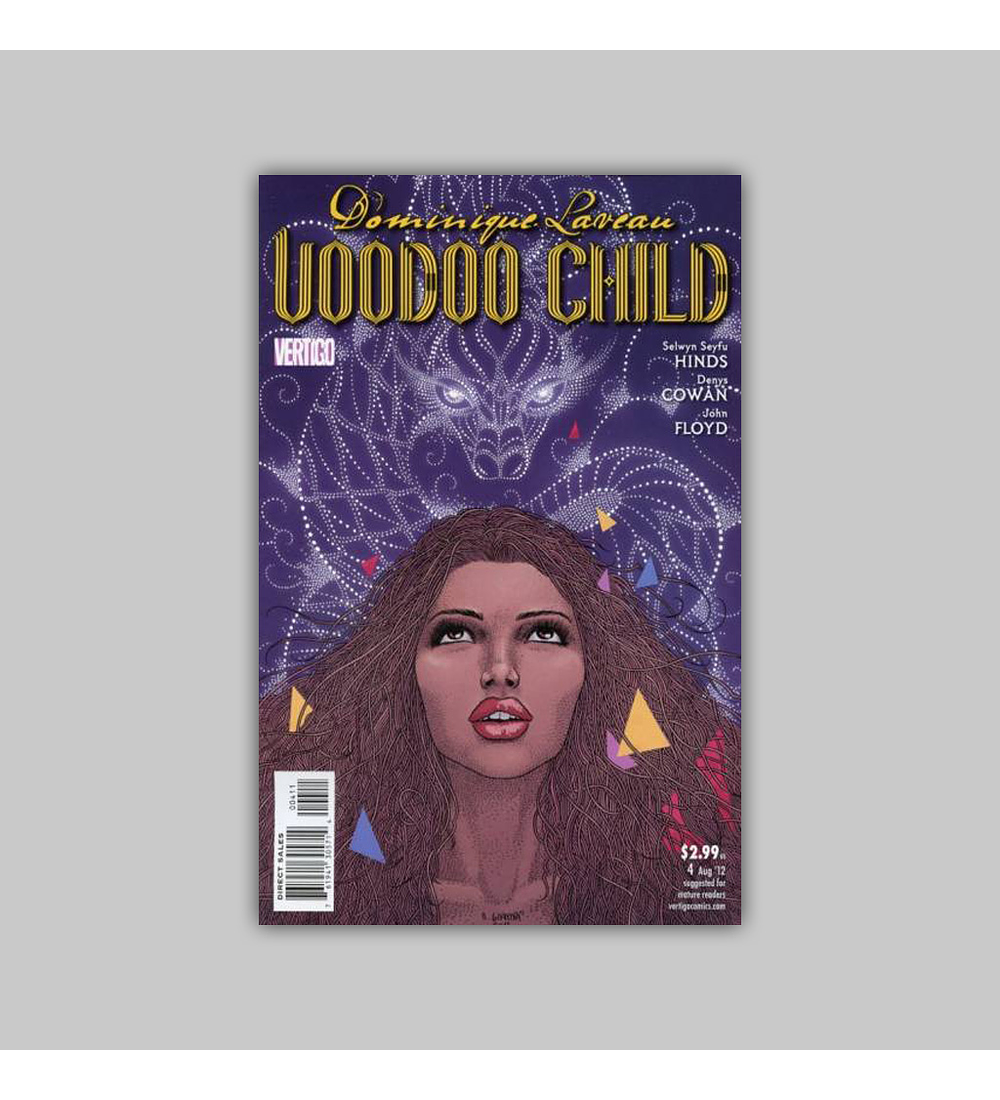 Dominique Laveau, Voodoo Child 4 2012