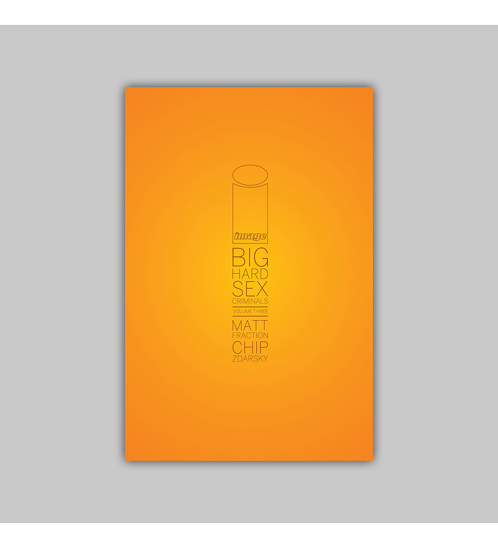 Big Hard Sex Criminals Vol. 03 HC