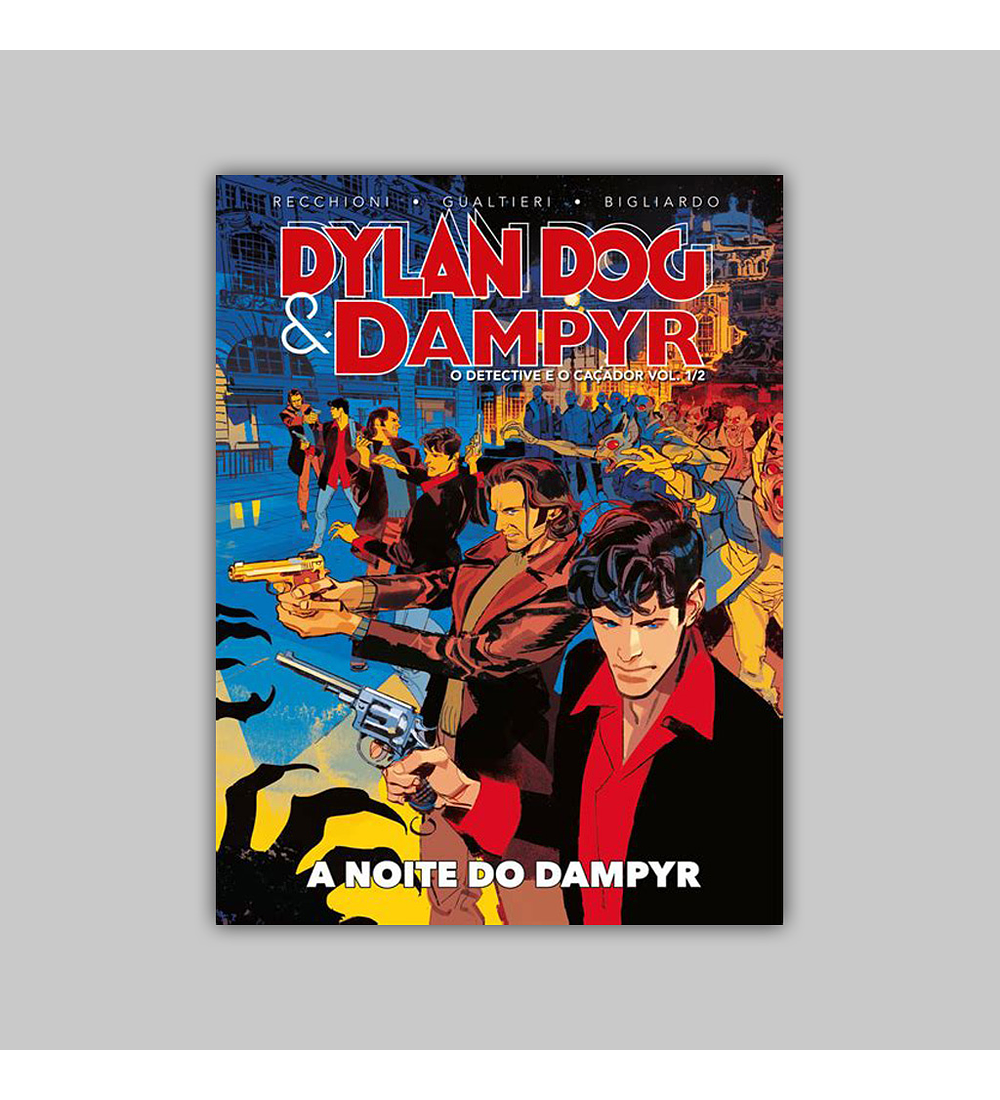 Dampyr and Dylan Dog: O Detective e o Caçador Vol. 01 - A Noite do Dampyr HC