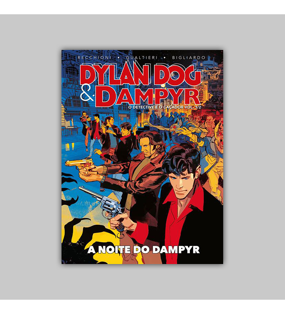 Dampyr and Dylan Dog: O Detective e o Caçador Vol. 01 - A Noite do Dampyr HC 2021