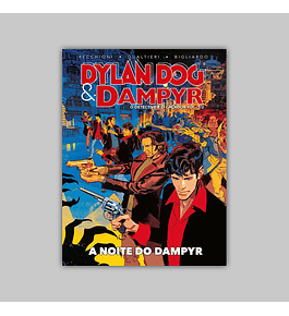 Dampyr and Dylan Dog: O Detective e o Caçador Vol. 01 - A Noite do Dampyr HC 2021