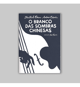 O Branco das Sombras Chinesas 2011