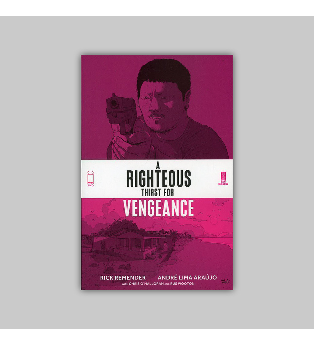 Righteous Thirst For Vengeance Vol. 02