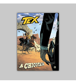 Tex Vol. 1: A Chicotada HC