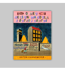 O Meu Nelson Mandela e Outros Contos