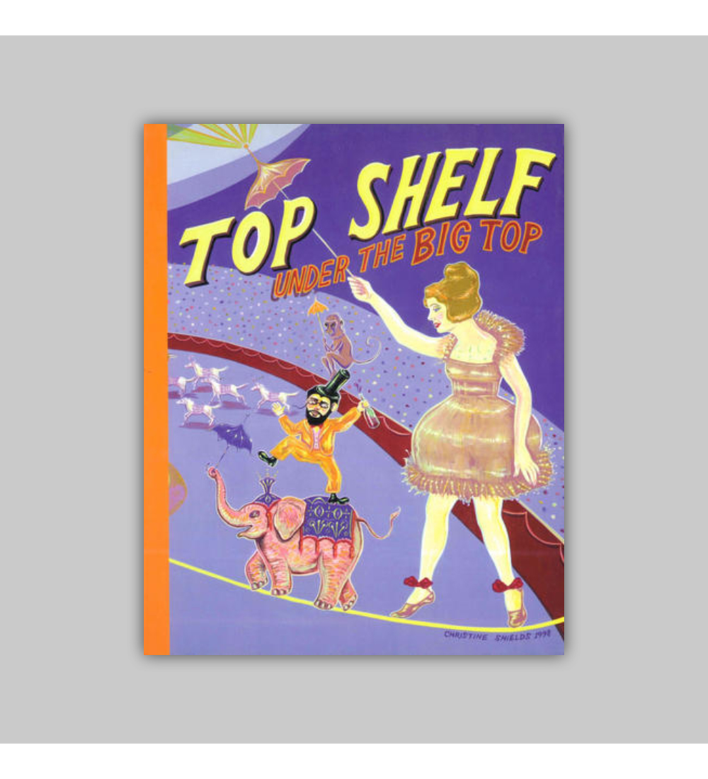 Top Shelf 8: Under the Big Top 1999