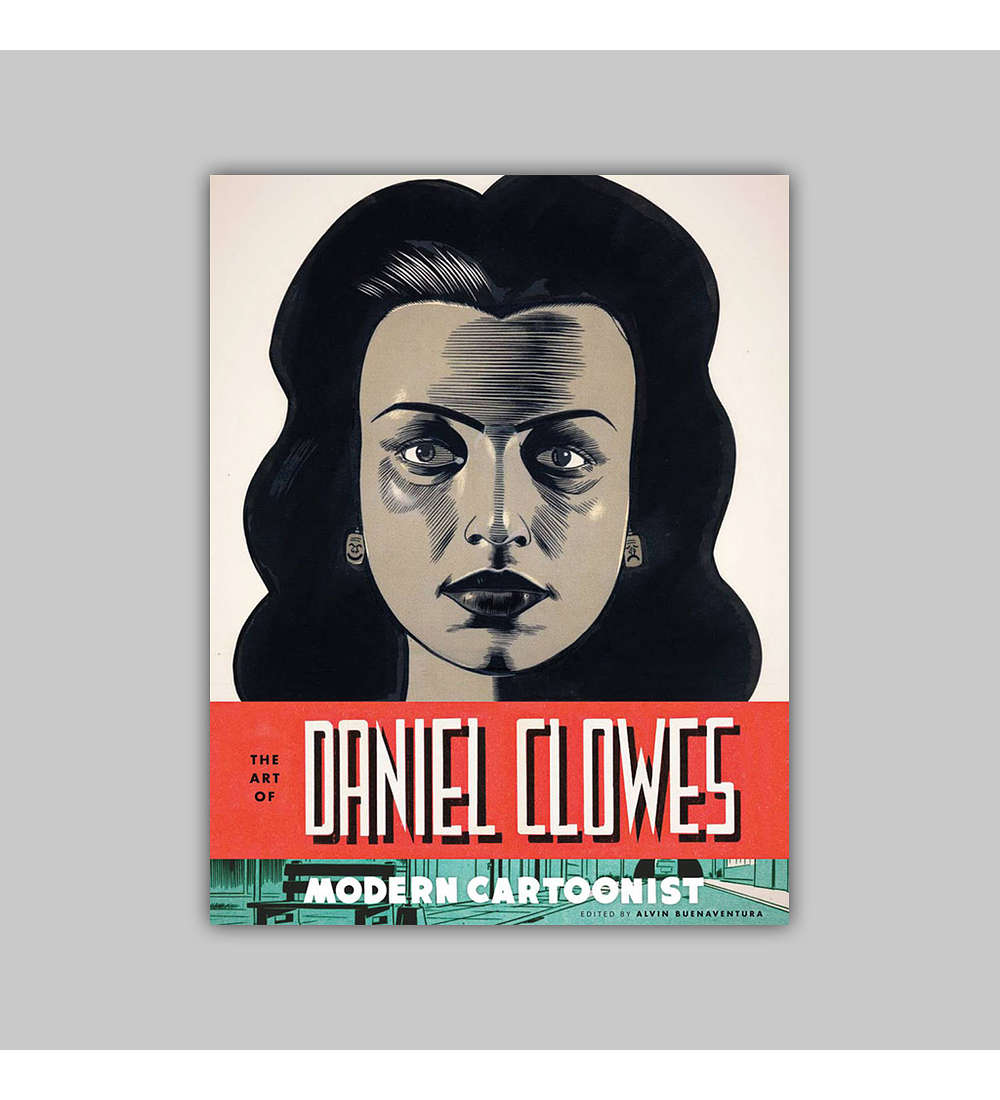 Art of Daniel Clowes: Modern Cartoonist HC 2012