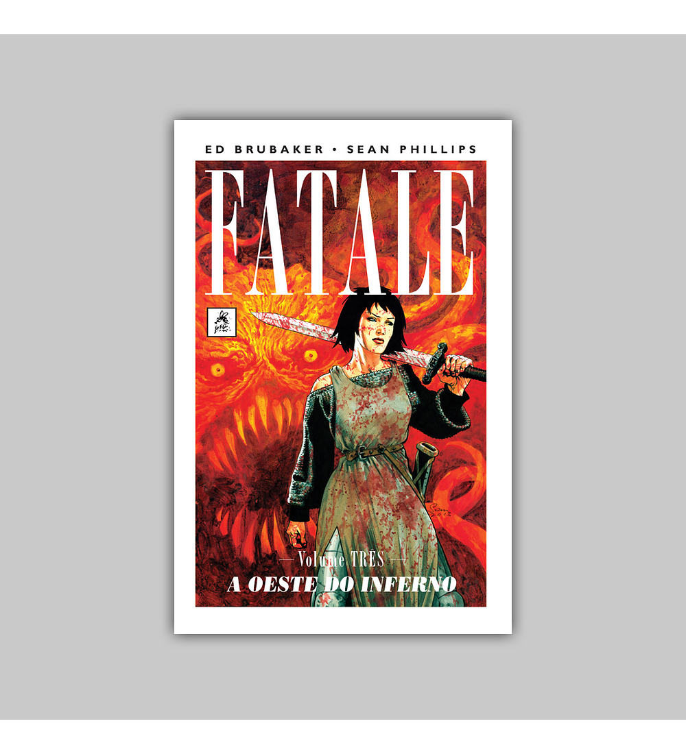 Fatale Vol. 03: A Oeste do Inferno HC