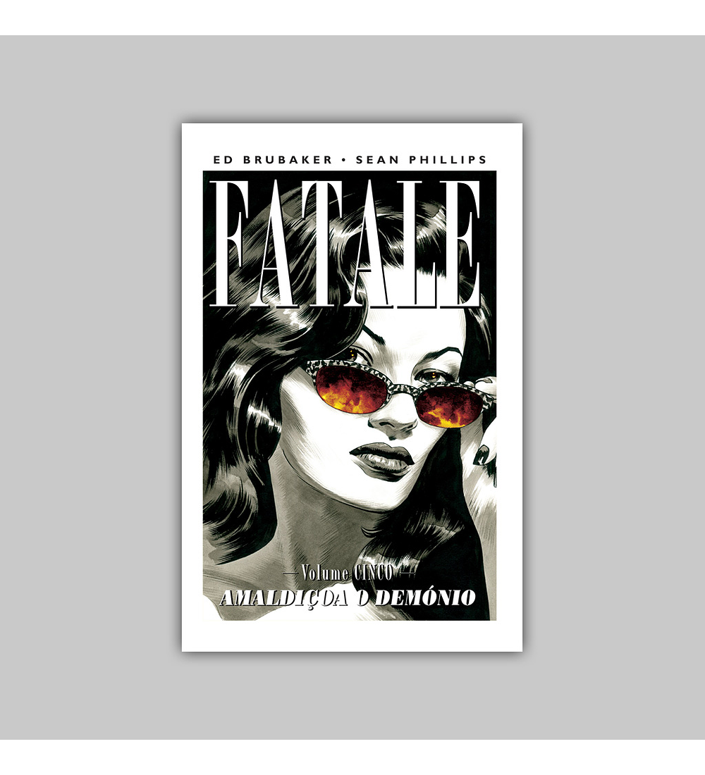 Fatale Vol. 05: Amaldiçoa o Demónio HC