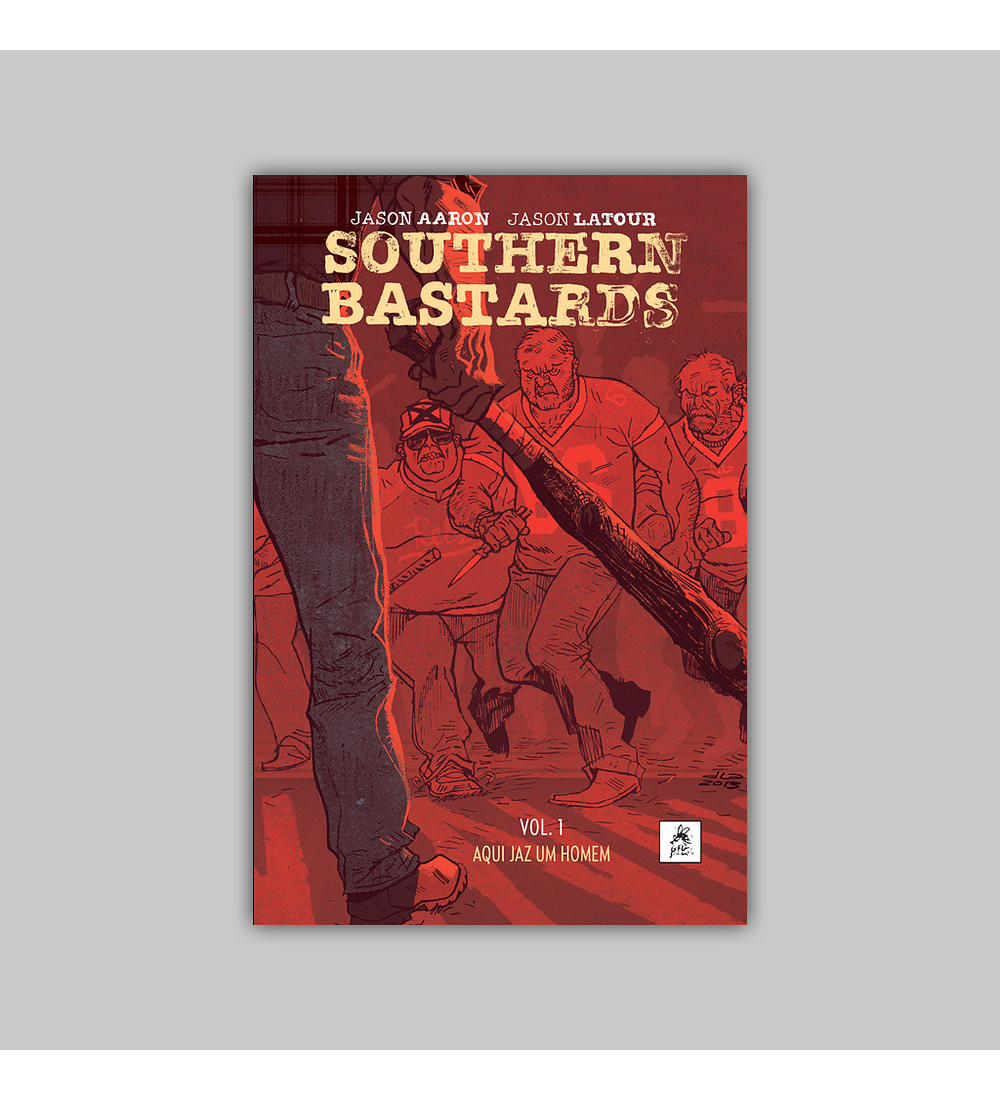 Southern Bastards Vol. 01: Aqui Jaz Um Homem HC