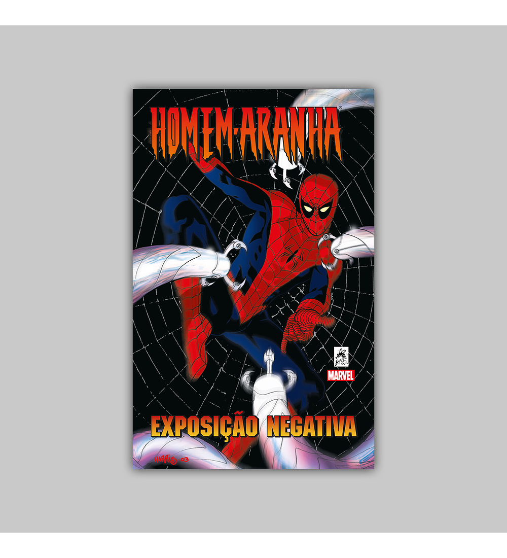 Homem-Aranha: Exposição Negativa HC 2017