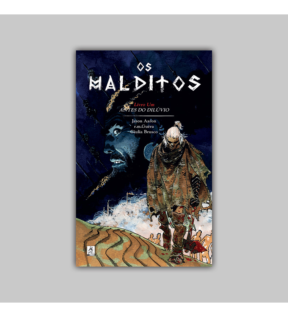 Goddamned: Os Malditos Vol. 01: Antes do Dilúvio HC 2018