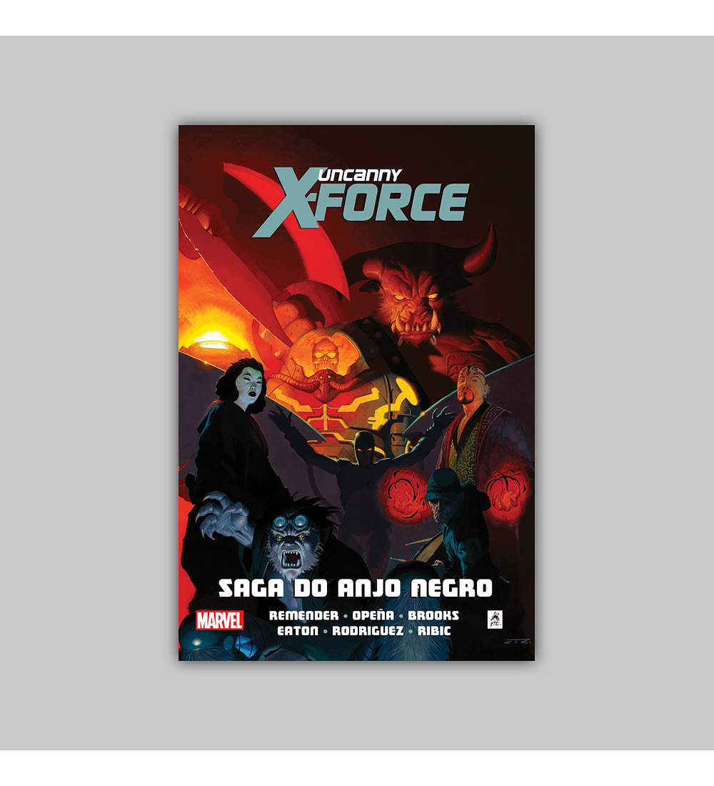 Uncanny X-Force Vol. 02. Saga do Anjo Negro HC