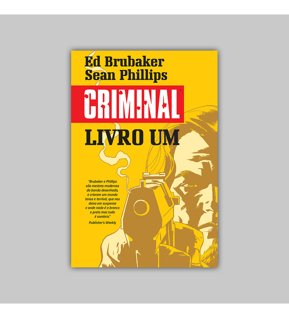 Criminal Vol. 01: Cobarde/Lawless HC