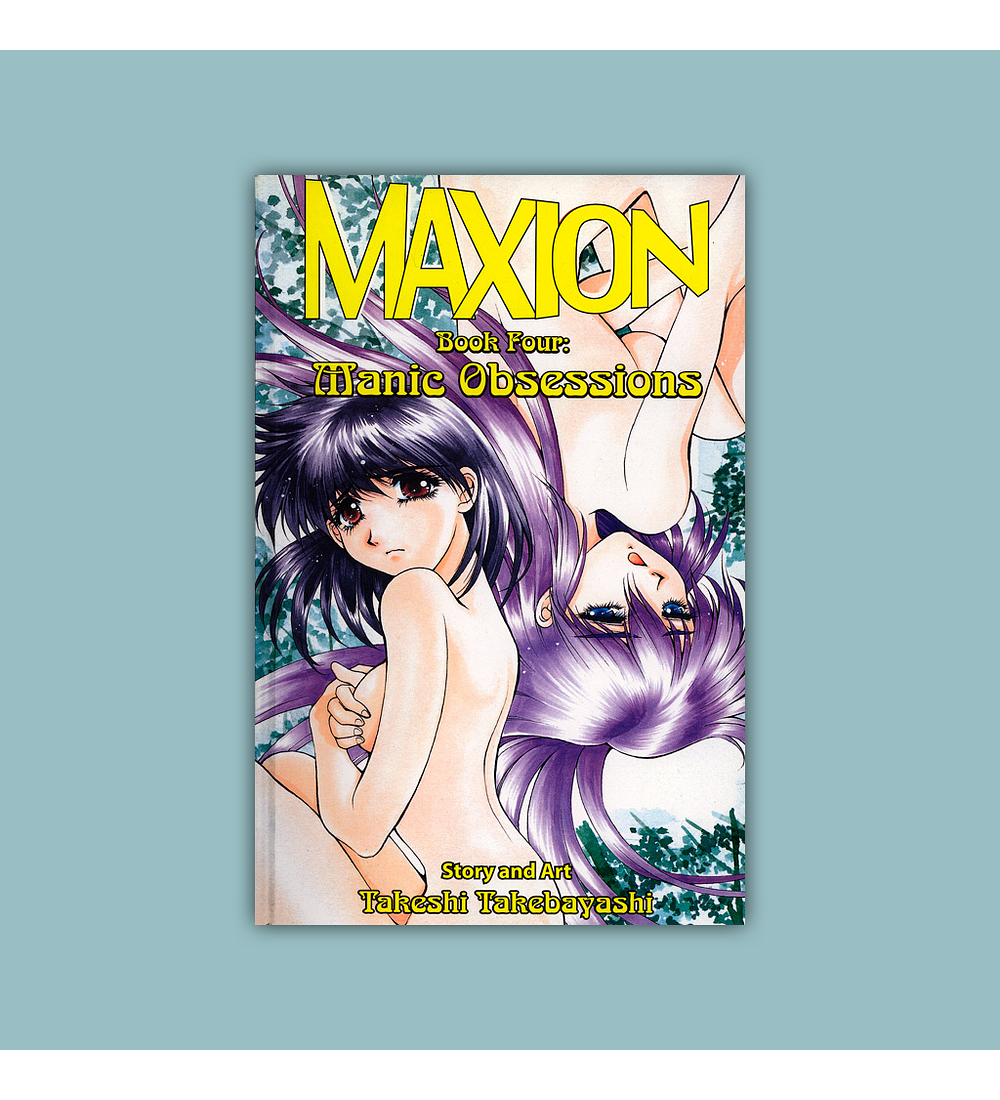 Maxion Vol. 04: Maniac Obsessions 2002