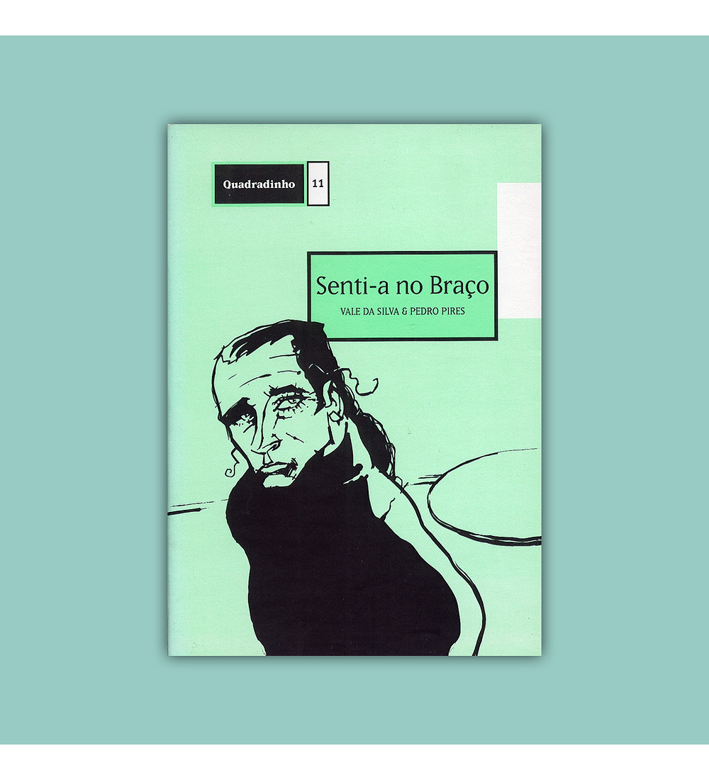 Quadradinho 11: Senti-a no Braço 1997