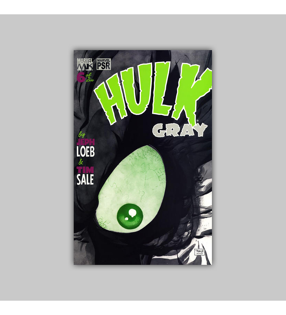 Hulk: Gray 6 2004