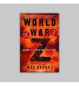 World War Z: An Oral History of the Zombie War 2013