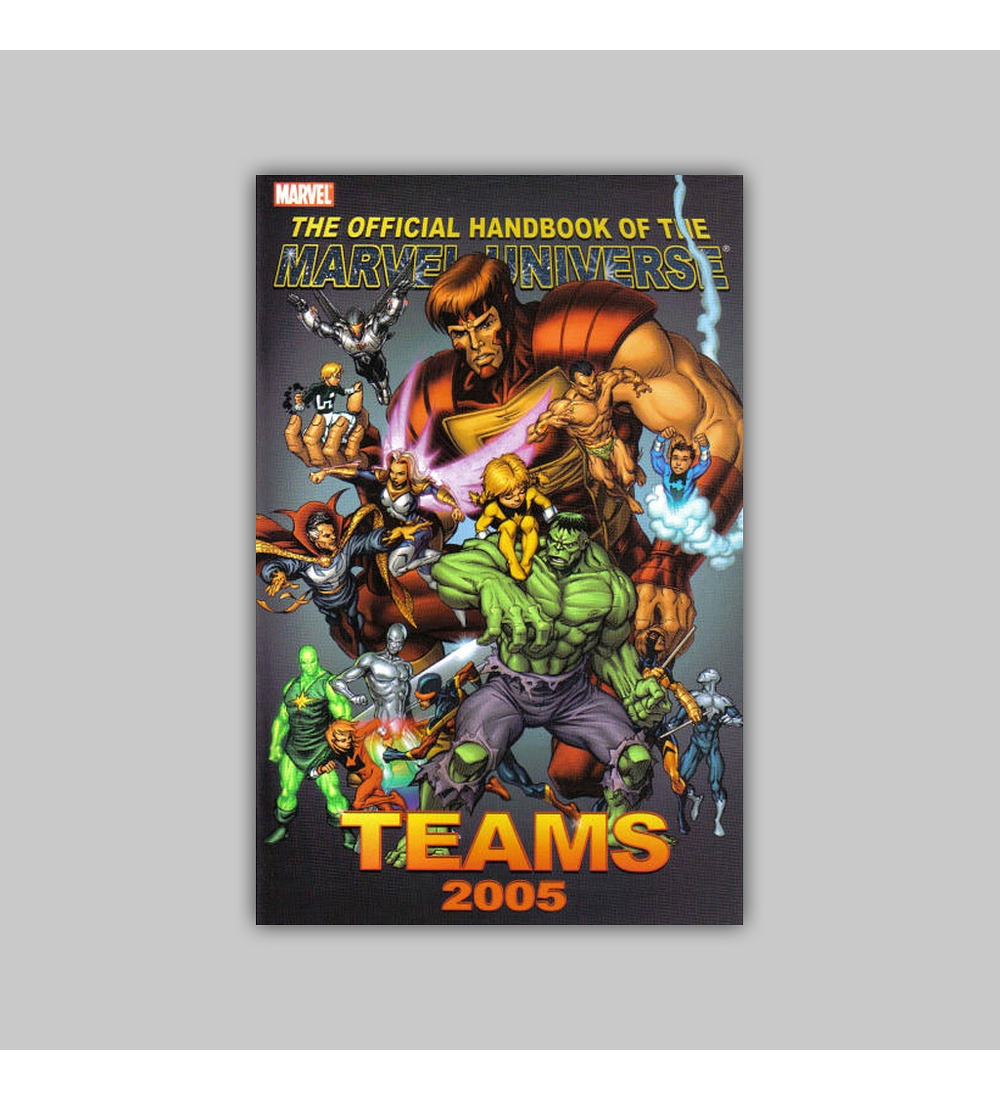 Official Handbook of the Marvel Universe: Teams 2005