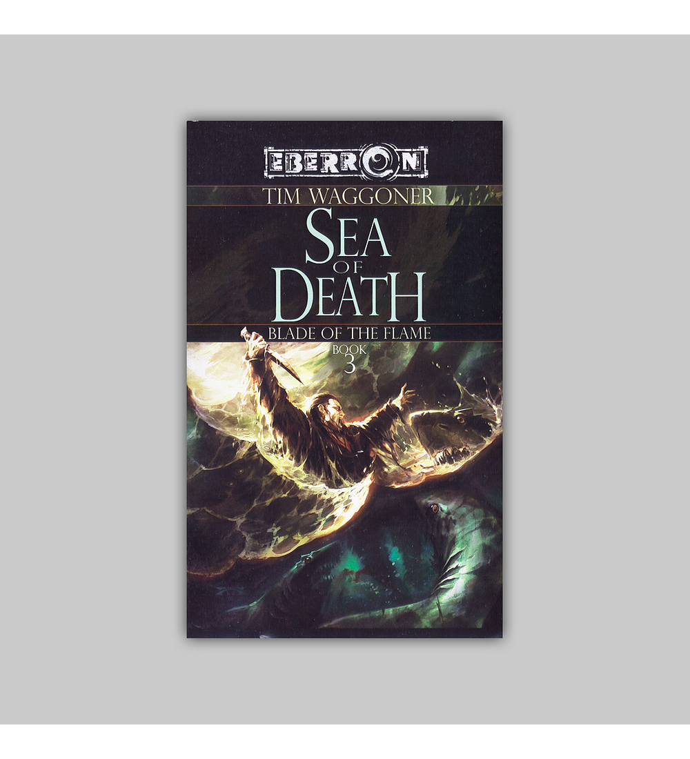 Eberron: Blade of the Flame Vol. 03 - Sea of Death 2008