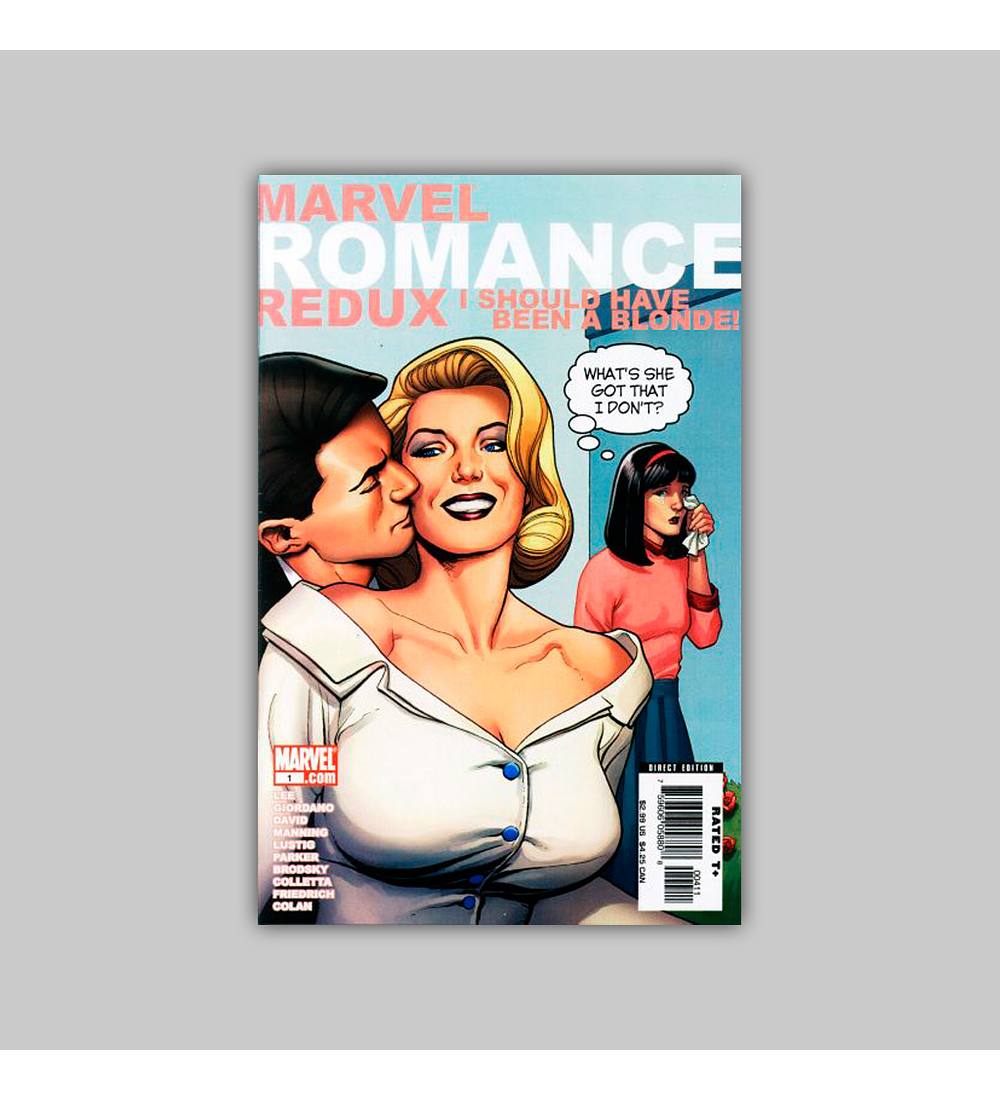 Marvel Romance Redux: I Should Have Been a Blonde! 1 2006