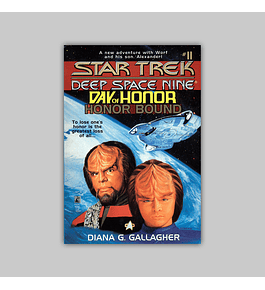 Star Trek Deep Space Nine Vol. 11: Day of Honor/Honor Bound