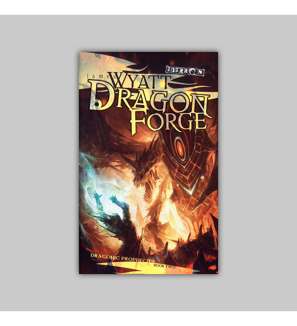 Eberron: Draconic Prophecies Vol. 02 - Dragon Forge