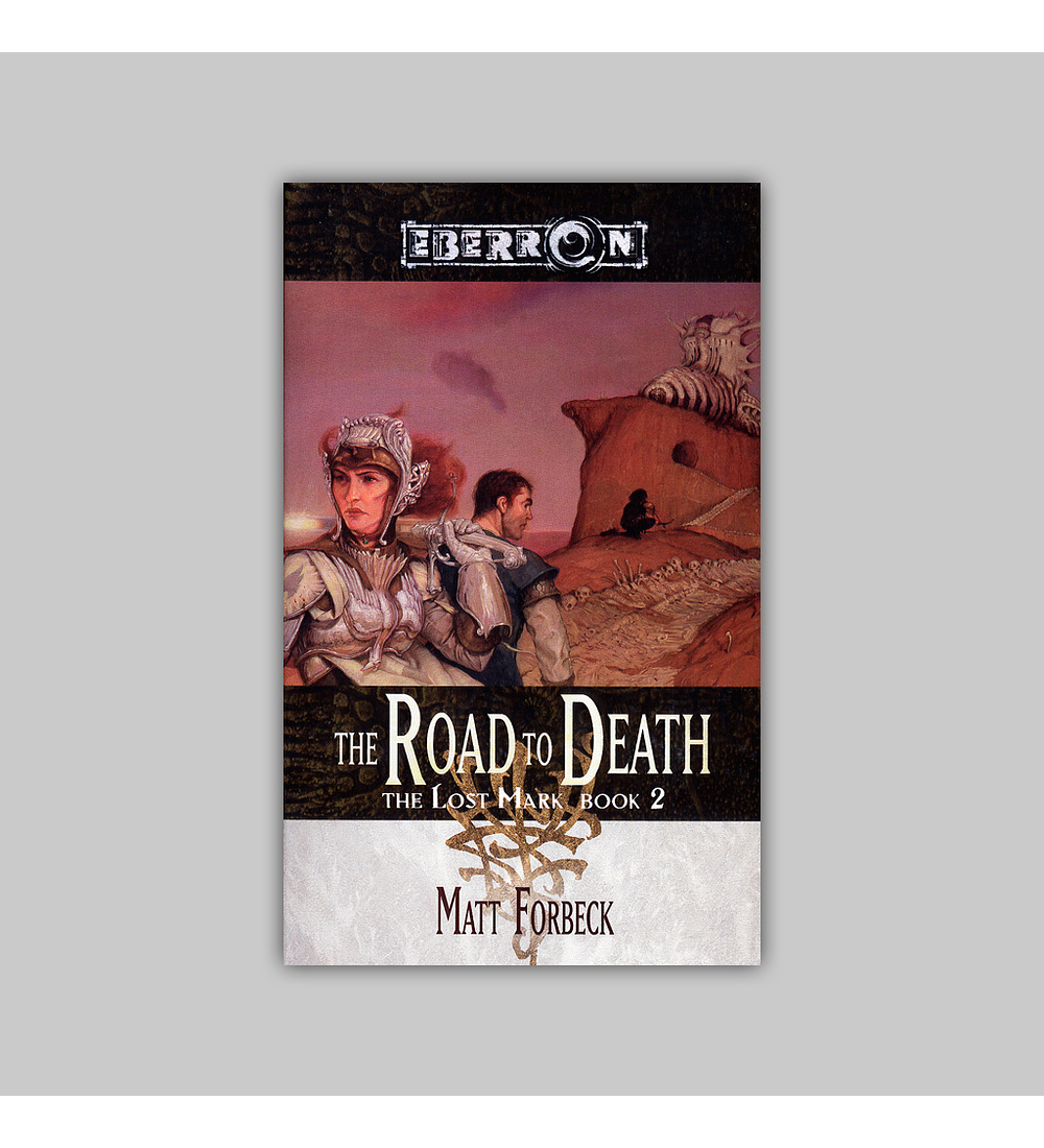 Eberron: Lost Mark Vol. 02 - The Road to Death 2006