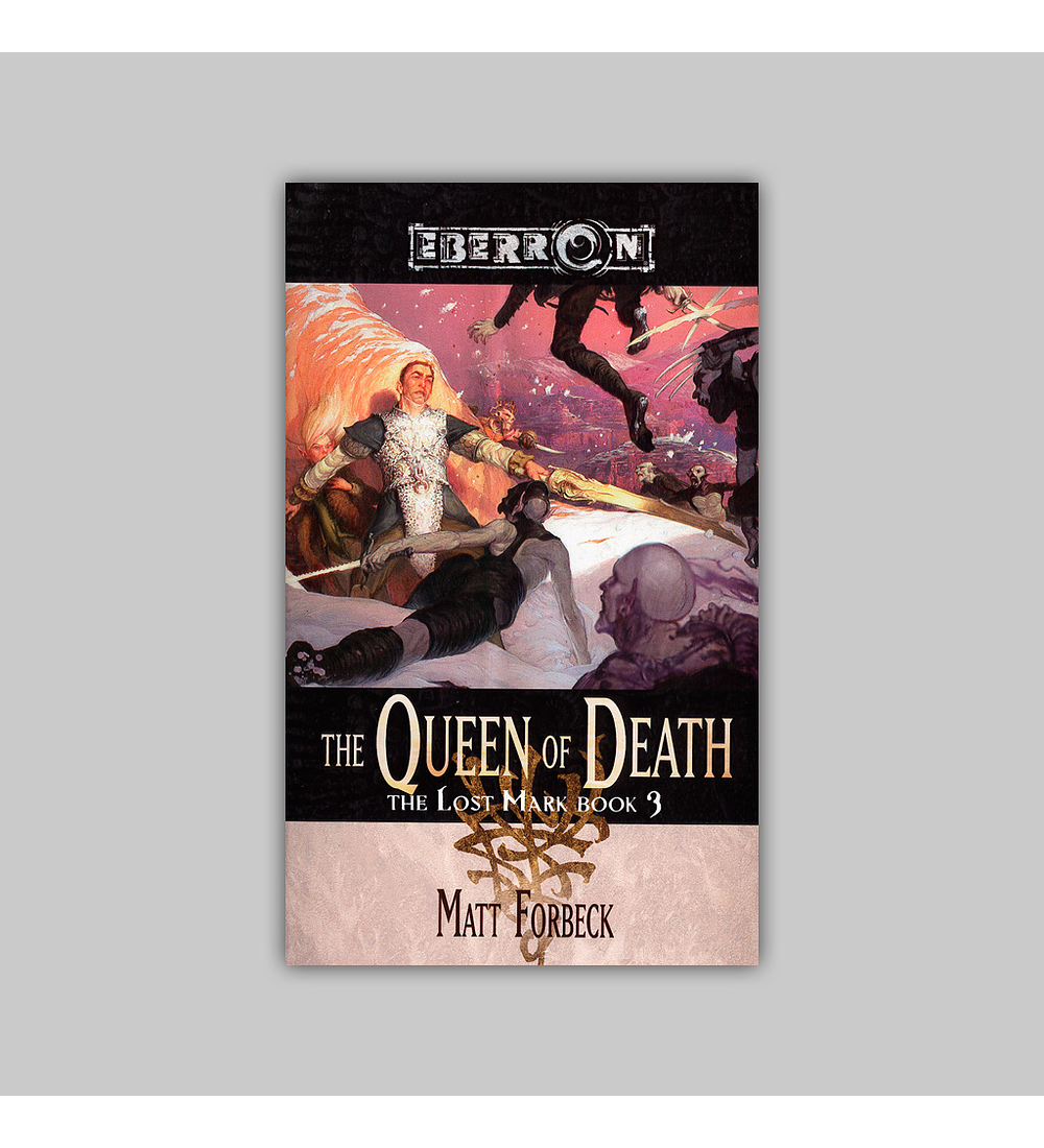 Eberron: The Lost Mark Vol. 03 - Queen of Death
