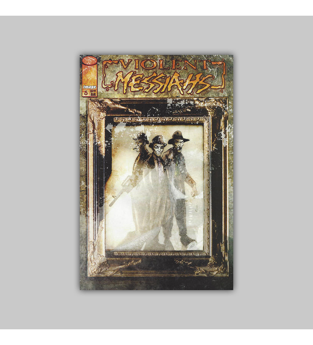 Violent Messiahs 5 2001