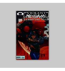 Violent Messiahs: Lamenting Pain 2 2002