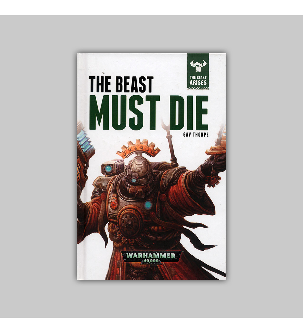Warhammer 40.000: The Beast Arises Vol. 08 - The Beast Must Die HC