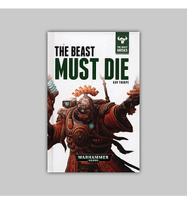 Warhammer 40.000: The Beast Arises Vol. 08 - The Beast Must Die HC