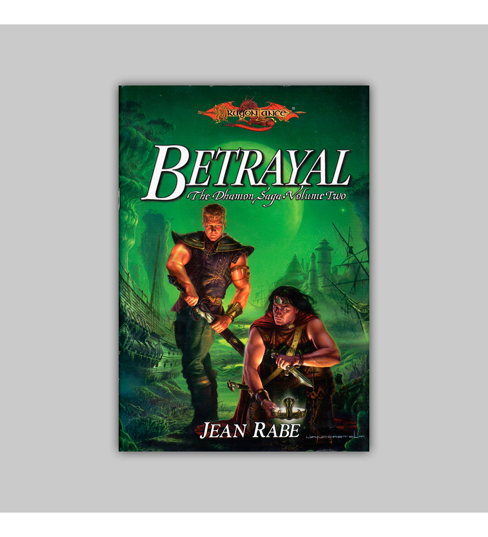 Dragonlance: Dhamon Saga Vol. 02 - Betrayal HC