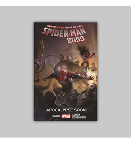 Spider-Man 2099 Vol. 06: Apocalypse Soon 2017