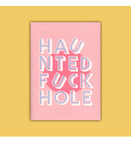 Haunted Fuck Hole 2017