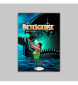 Betelgeuse Vol. 03: The Other 2013