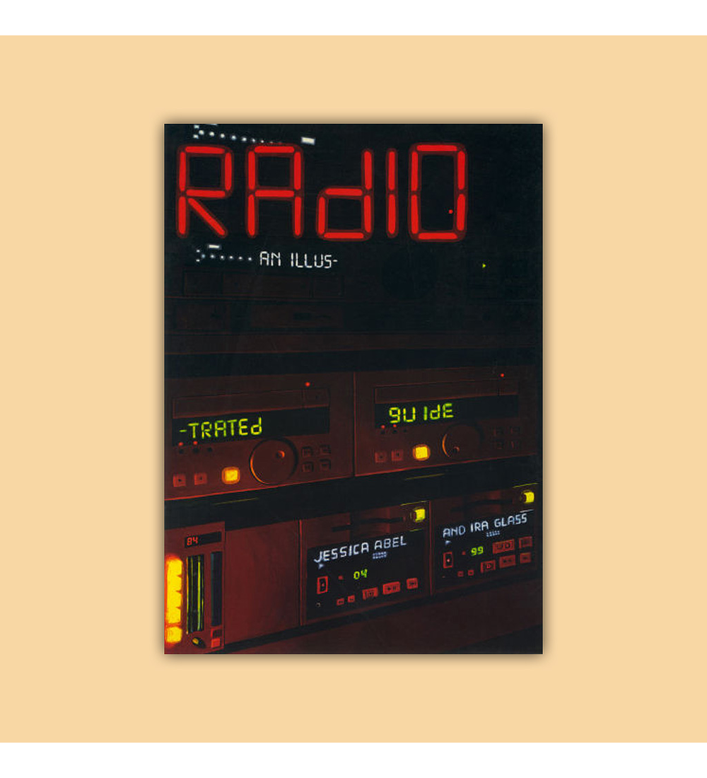 Radio: An Illustrated Guide 2000