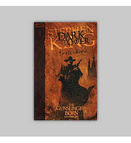 Dark Tower: The Gunslinger Born Sketchbook 2006