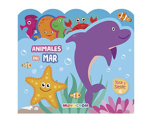 ANIMALES MARINOS... TOCA Y SIENTE