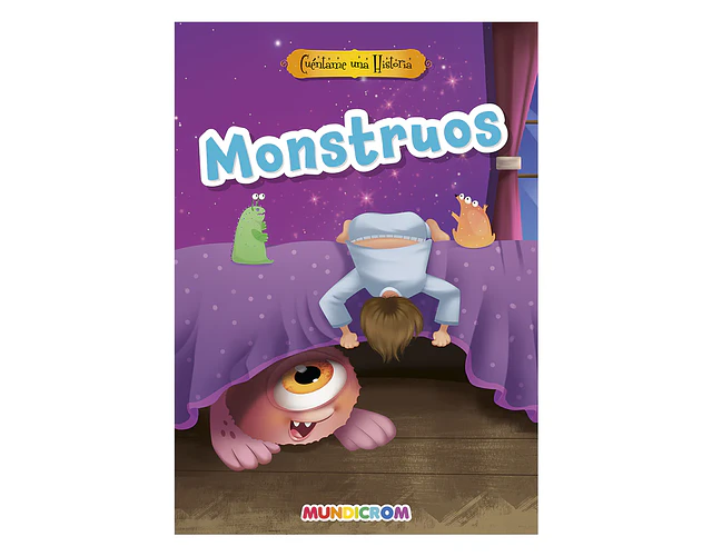 MONSTRUOS - CUÉNTAME UNA HISTORIA
