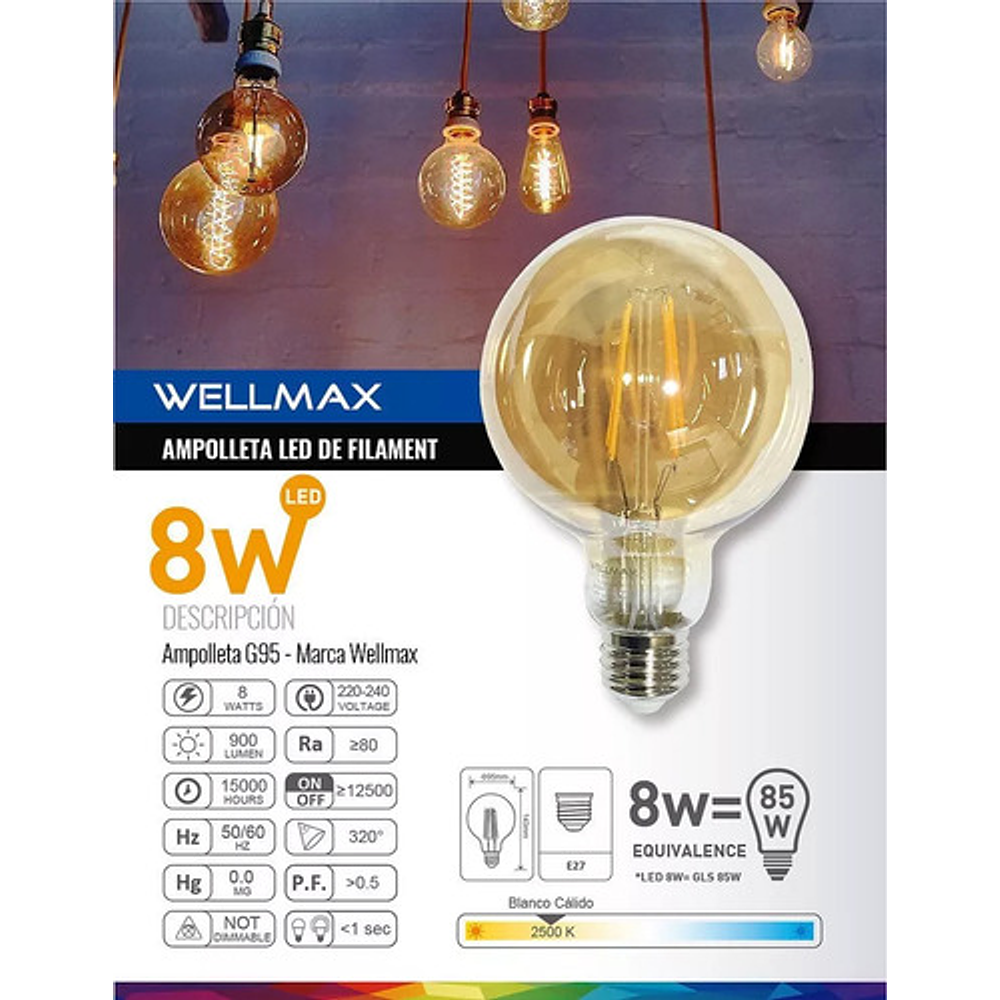 Ampolleta Led Linea Deco Vintage 8w G95 Certificada Wellmax