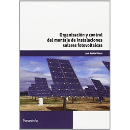 Organizacion y Control del Montaje de Instalaciones Solares Fotovoltaicas