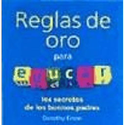 Reglas de Oro para Educar