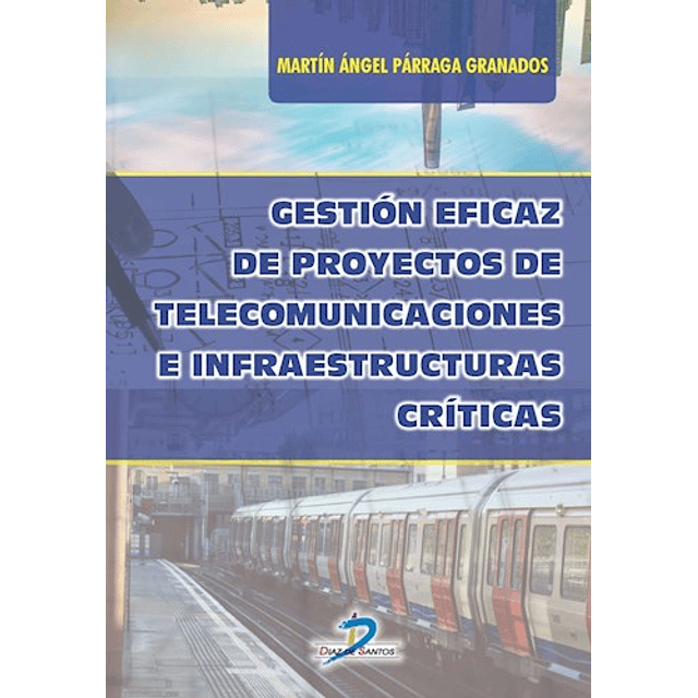 Gestion Eficaz de Proyectos de Telecomunicaciones