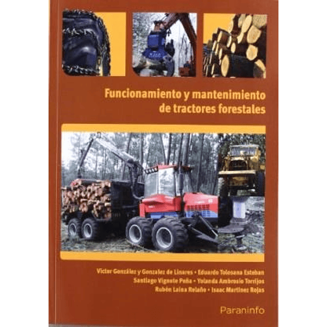 Funcionamiento y Mantenimiento de Tractores Forestales